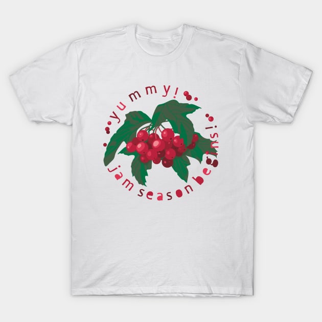 Yummy! Jam season begins! Viburnum berries T-Shirt by lents